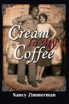 Cream in My Coffee - Zimmerman, Nancy