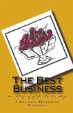 The Best Business: An Allegory of the Twelve Steps