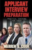 Applicant Interview Preparation: Practical Coaching for Today