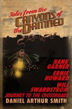 Tales from the Canyons of the Damned: No. 9 - Howard, Ernie; Garner, Hank; Swardstrom, Will