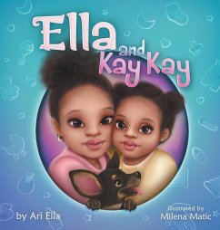 Ella and Kay Kay - Ella, Ari