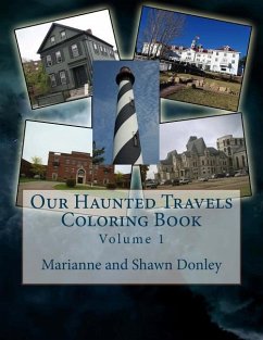 Our Haunted Travels Coloring Book - Volume 1 - Donley, Shawn; Donley, Marianne