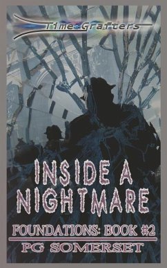 Time Grafters Book 4: Inside A Nightmare - Somerset, Pg
