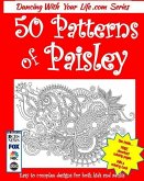 50 Patterns of Paisley: Easy to Complex Designs for Both Kids and Adults