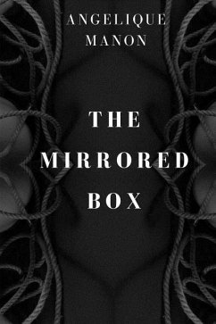 The Mirrored Box - Manon, Angelique