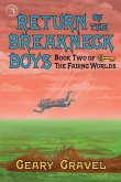 Return of the Breakneck Boys: Book Two of The Fading Worlds