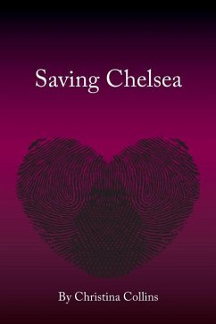 Saving Chelsea: life and times of Alicia Di - Collins, Christina