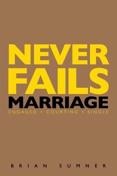Never Fails: 30 Day Marriage Devotional - Sumner, Brian
