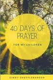 40 Days of Prayer for My Children