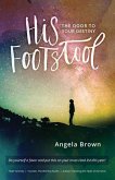 His Footstool: The Door to Your Destiny