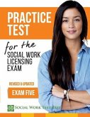Practice Test for the Social Work Licensing Exam