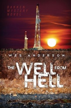 The Well From Hell - Anderson, Wes