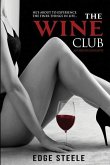 The Wine Club: An Eroticography