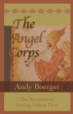 The Angel Corps: The Necessity of Putting Others First