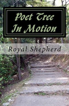 Poet Tree In Motion - Shepherd, Royal T.