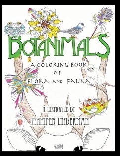 Botanimals: A Coloring Book of Flora and Fauna, Vol. 1 - Linderman, Jennifer Renee