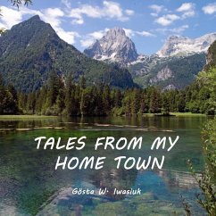 Tales from my Hometown - Iwasiuk, Gosta W