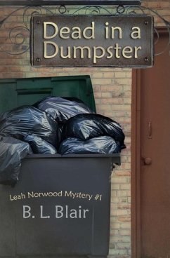 Dead in a Dumpster - Blair, B L