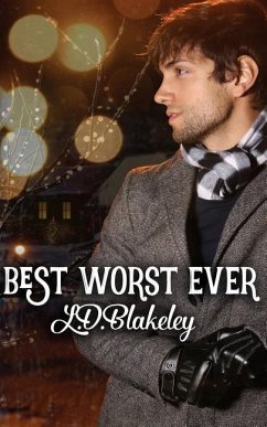 Best Worst Ever - Blakeley, L. D.