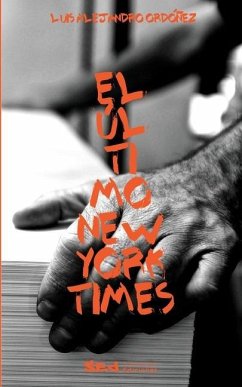 El ultimo New York Times - Ordonez, Luis Alejandro