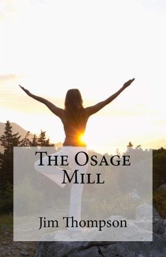 The Osage Mill - Thompson, Jim