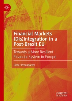 Financial Markets (Dis)Integration in a Post-Brexit EU - Pesendorfer, Dieter
