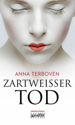 Zartweißer Tod - Terboven, Anna