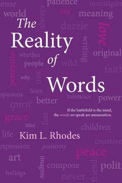 The Reality of Words (eBook, ePUB) - Rhodes, Kim