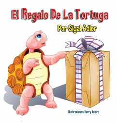 El Regalo De La Tortuga - Sigal, Adler