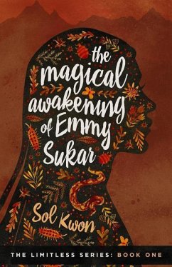 The Magical Awakening of Emmy Sukar - Kwon, Sol