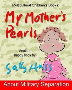 My Mother's Pearls: Multicultural Children's Books - Huss, Sally