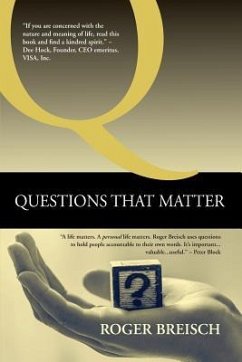Questions That Matter - Breisch, Roger