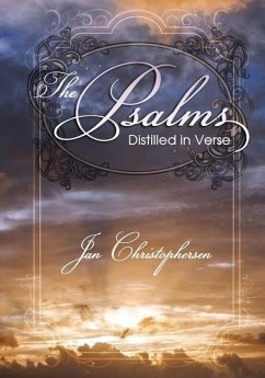 The Psalms: Distilled in Verse - Christophersen, Jan