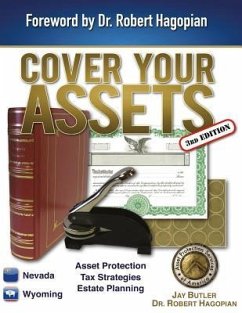 Cover Your Assets (3rd Edition): Asset Protection, Tax Strategies, Estate Planning - Butler, Jay