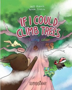 If I Could Climb Trees - Minich, Jeff