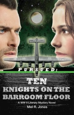 Pursued: Ten Knights on the Barroom Floor - Jones, Mel R.