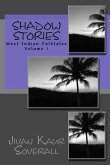 shadow stories: west indian folktales