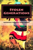 Stolen Generations: Lost Children of the Indian Adoption Projects (Book Three)