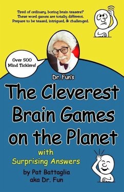 The Cleverest Brain Games on the Planet with Surprising Answers - Battaglia, Pat