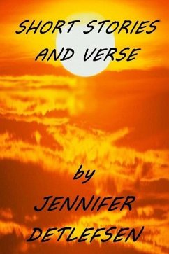 Short Stories and Verse - Detlefsen, Jennifer