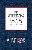 The Unthinkable Shoes: Save Our Souls