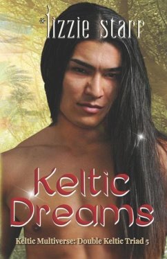 Keltic Dreams: Double Keltic Triad 5 - Starr, Lizzie