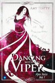 Dancing with the Viper