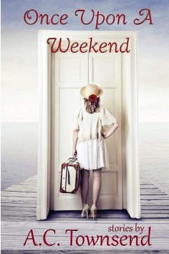 Once Upon A Weekend - Townsend, A. C.