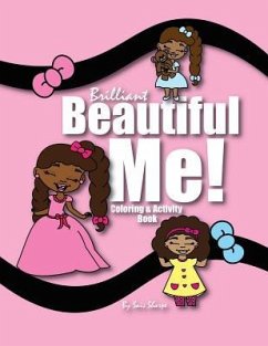 Brilliant Beautiful Me!: Coloring and Activity Book - Sharpe, Sais