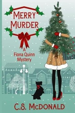 Merry Murder: A Fiona Quinn Mystery - McDonald, C. S.