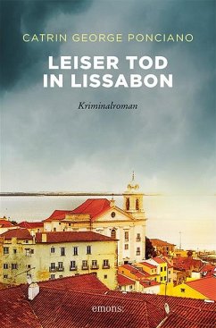 Leiser Tod in Lissabon - George Ponciano, Catrin