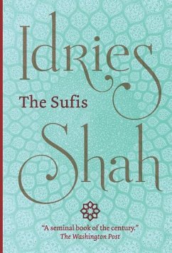 The Sufis - Shah, Idries