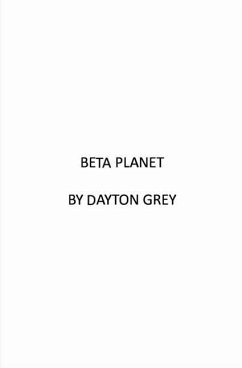Beta Planet: Rise - Grey, Dayton