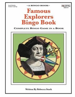 Famous Explorers Bingo Book: Complete Bingo Game In A Book - Stark, Rebecca